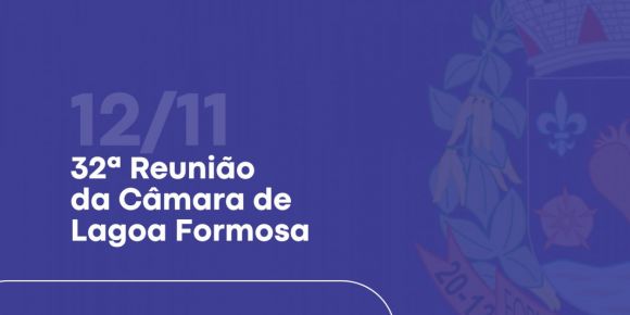 Câmara Municipal de Lagoa Formosa se reúne nesta terça-feira (12)